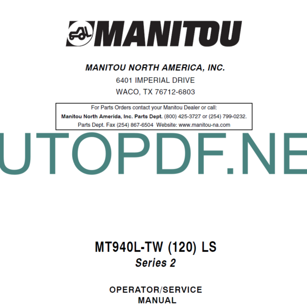 MT 940L-TW LS Series 2 OPERATOR SERVICE MANUAL