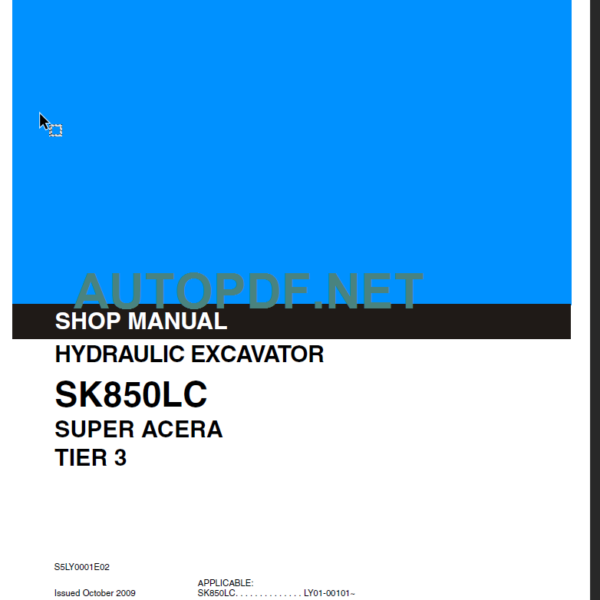 SK850LC SUPER ACERA TIER 3 SHOP MANUAL