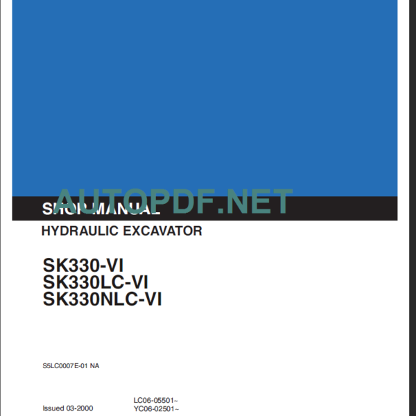 SK330-VI- SK330LC-VI-SK330NLC-VI SHOP MANUAL