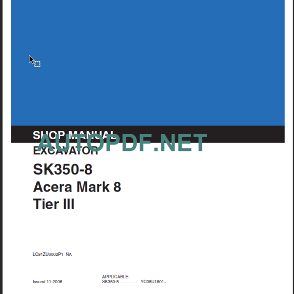 SK350-8 Acera Mark 8 Tier III SHOP MANUAL