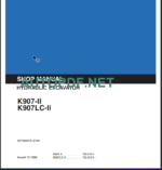 K907-II - K907LC-II SHOP MANUAL