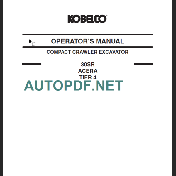 30SR ACERA TIER 4 OPERATOR'S MANUAL