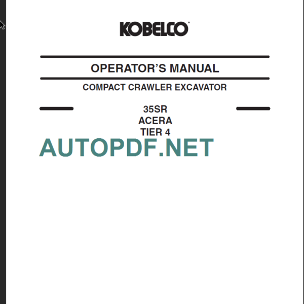 35SR ACERA TIER 4 OPERATOR'S MANUAL