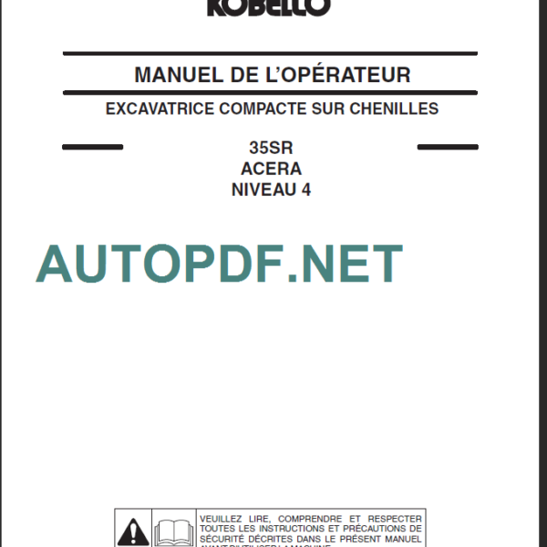 35SR ACERA NIVEAU 4 MANUEL DE L'OPÉRATEUR