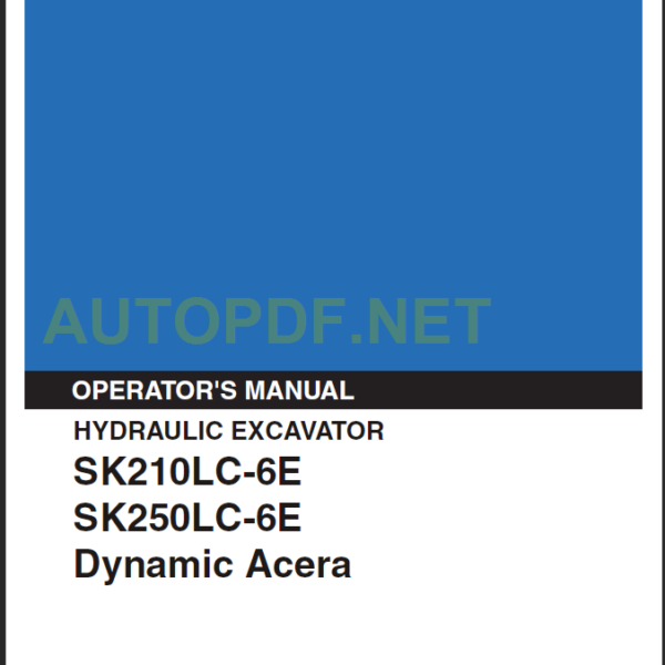 SK210LC-6E-SK250LC-6E OPERATORS MANUAL