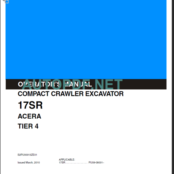 17SR ACERA TIER 4 OPERATOR'S MANUAL