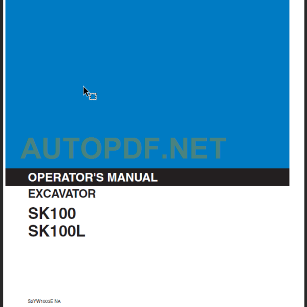 SK100-SK100L OPERATORS MANUAL