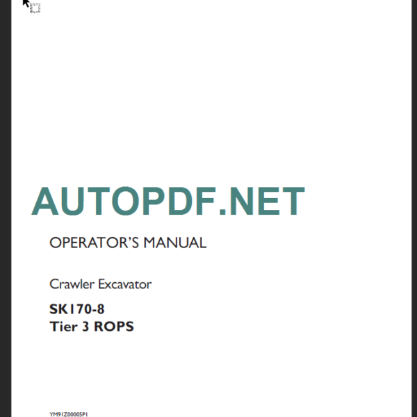 SK170-8 TIER3 ROPS OPERATOR’S MANUAL