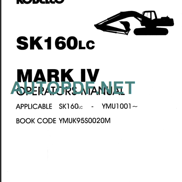 SK160LC MARK IV OPERATORS MANUAL