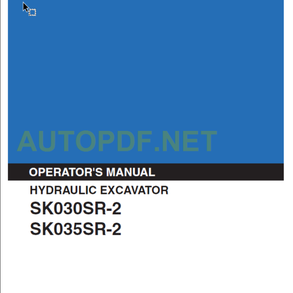 SK030SR-2-SK035SR-2 OPERATOR'S MANUAL