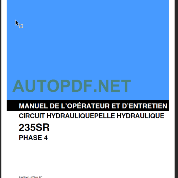 235SR PHASE 4 MANUEL DE L’OPÉRATEUR ET D’ENTRETIEN