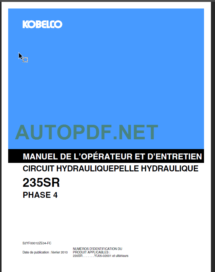 235SR PHASE 4 MANUEL DE L’OPÉRATEUR ET D’ENTRETIEN