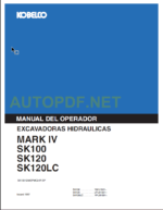 SK100-SK120-SK120LC MARK IV MANUAL DEL OPERADOR