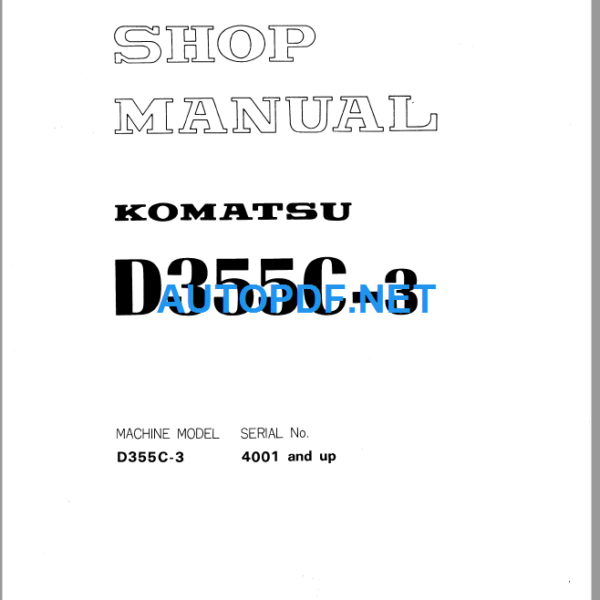 Komatsu D355C-3 Shop Manual