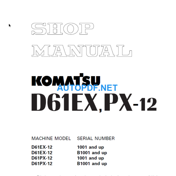 Komatsu D61EXPX-12 Shop Manual