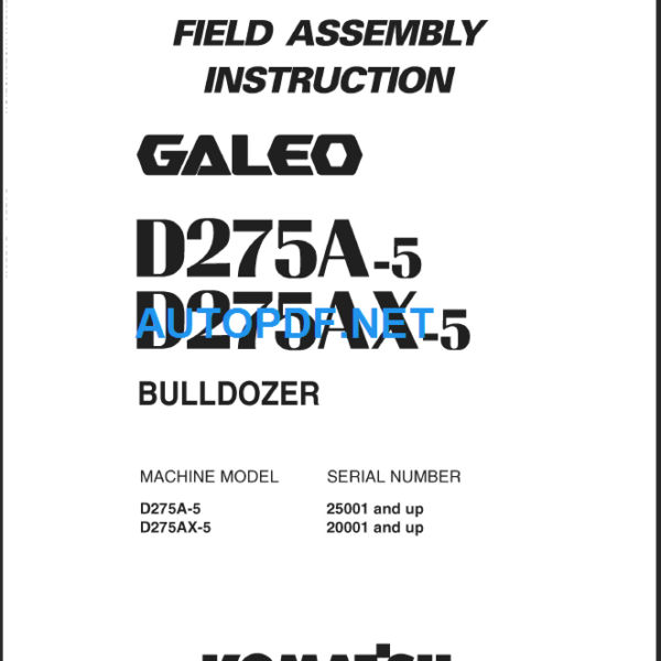 D275A-5 D275AX-5 Field Assembly Instruction