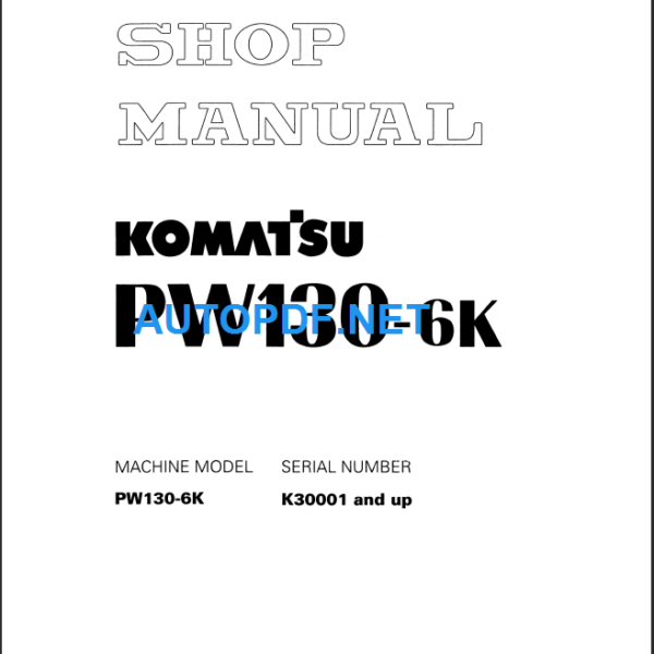 PW130-6K Shop Manual