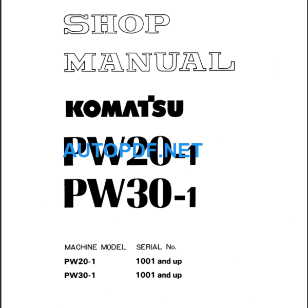 PW20-1, PW30-1 Shop Manual