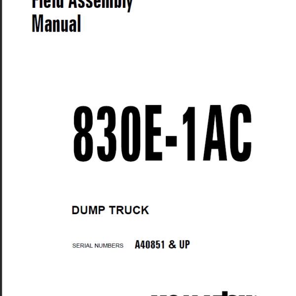 Komatsu 830E-1AC (A40851 & UP) Shop Manual