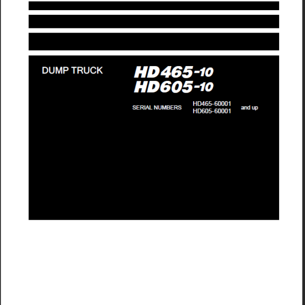 Komatsu HD465-10 HD605-10 Field Assembly Instruction