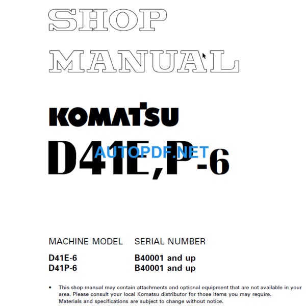 Komatsu Dozer D41EP-6 Shop Manual
