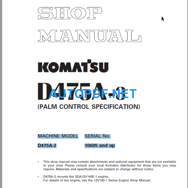 Komatsu Dozer D475A-3 Shop Manual