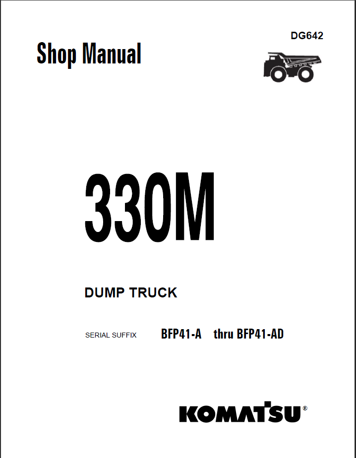 Komatsu 330M (BFP41-A thru BFP41-AD) Shop Manual