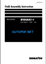 Komatsu Dozer D155AXI-8 Field Assembly Instruction