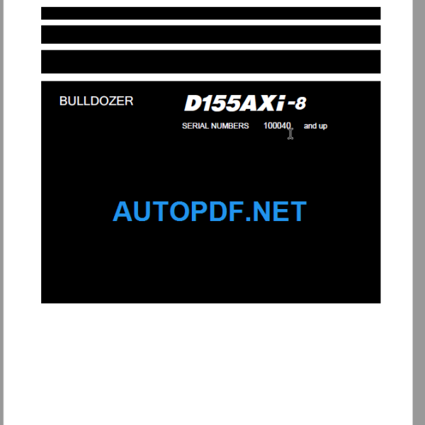 Komatsu Dozer D155AXI-8 Field Assembly Instruction (100040 and up)