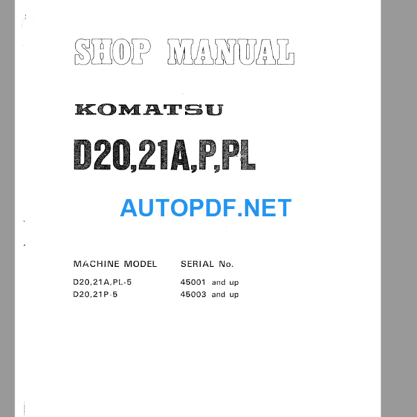 Komatsu Dozer D2021APPL Shop Manual