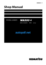 WA500-8 90001 AND UP Shop Manual