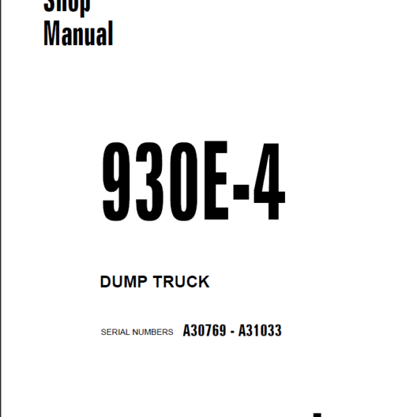 Komatsu 930E-4 (A30769 - A31033) Shop Manual