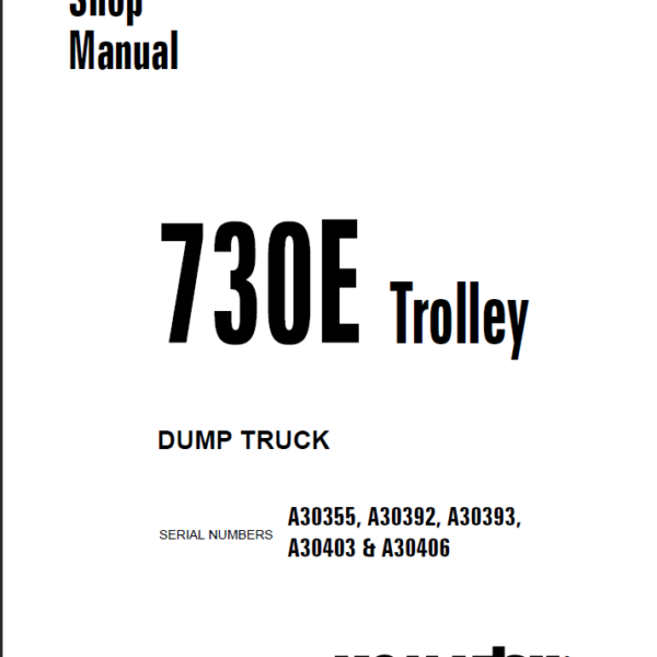 Komatsu 730E TROLLEY (A30355 A30392 A30393 A30403 & A30406) Shop Manual