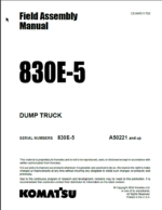 Komatsu 830E-5 Field Assembly Manual (A50221 and up)