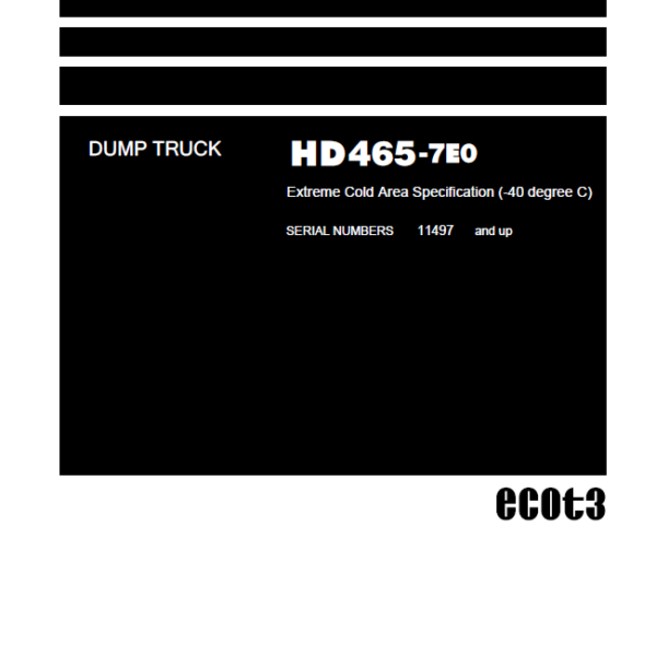 Komatsu HD465-7E0 Field Assembly Instruction