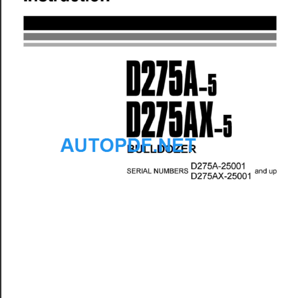 D275A-5  D275AX-5 Field Assembly Instruction
