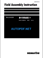 Komatsu Dozer D155AX-7 Field Assembly Instruction (90001 and up)