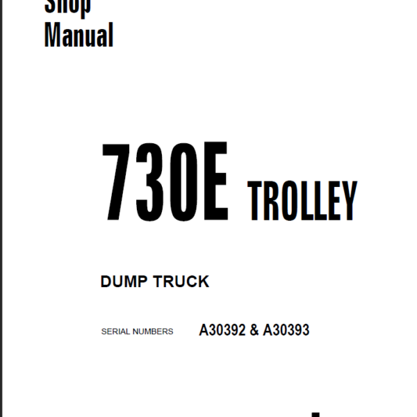 Komatsu 730E TROLLEY SN A30392 & A30393 Shop Manual