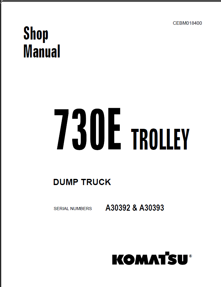 Komatsu 730E TROLLEY SN A30392 & A30393 Shop Manual