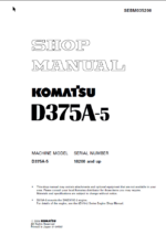 Komatsu D375A-5 (18200 and up) Shop Manual