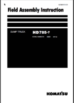 Komatsu HD785-7 Field Assembly Instruction (SERIAL NUMBERS 30001 and up)