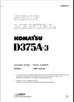 Komatsu D375A-3 (17001 and up) Shop Manual