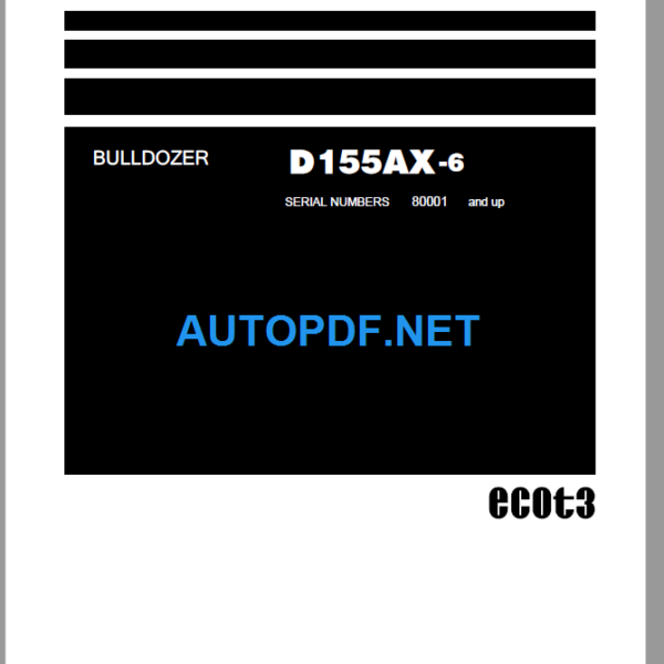 D155AX-6 Field Assembly Instruction (80001 and up)