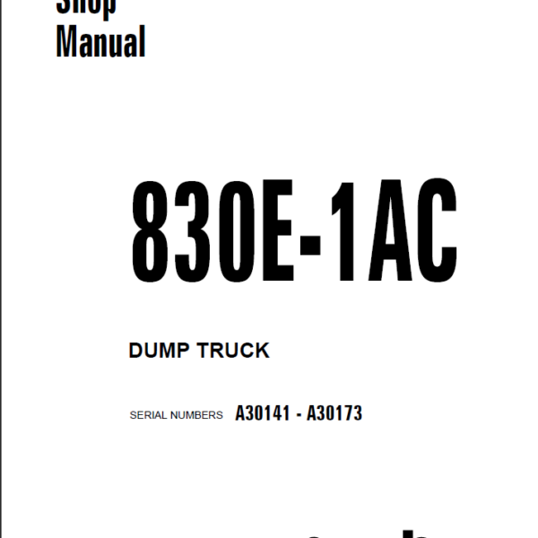 Komatsu 830E-1AC (A30141 - A30173) Shop Manual