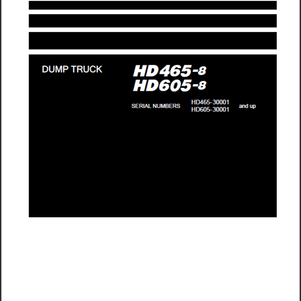 Komatsu HD465-8 HD605-8 Field Assembly Instruction