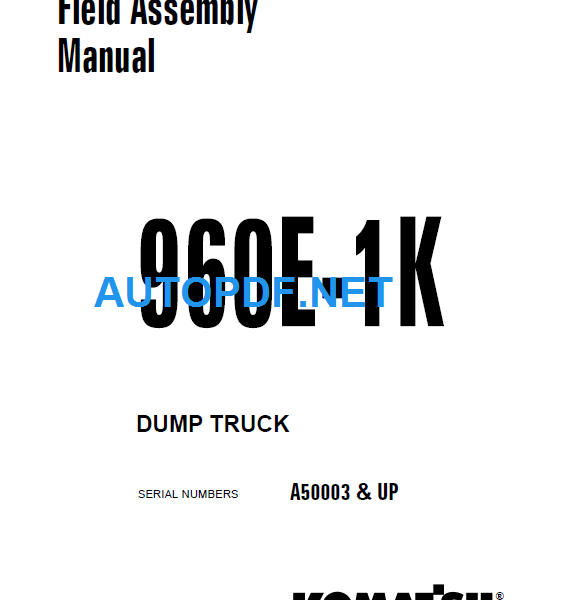 960E-1K Field Assembly Manual