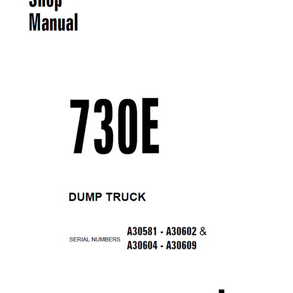 Komatsu 730E (A30581 - A30602 & A30604 - A30609) Shop Manual