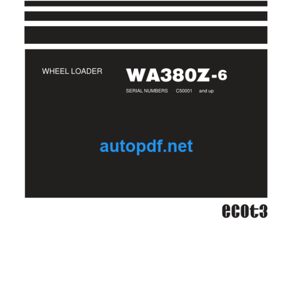 WA380Z-6 SERIAL NUMBERS C50001 and up Shop Manual