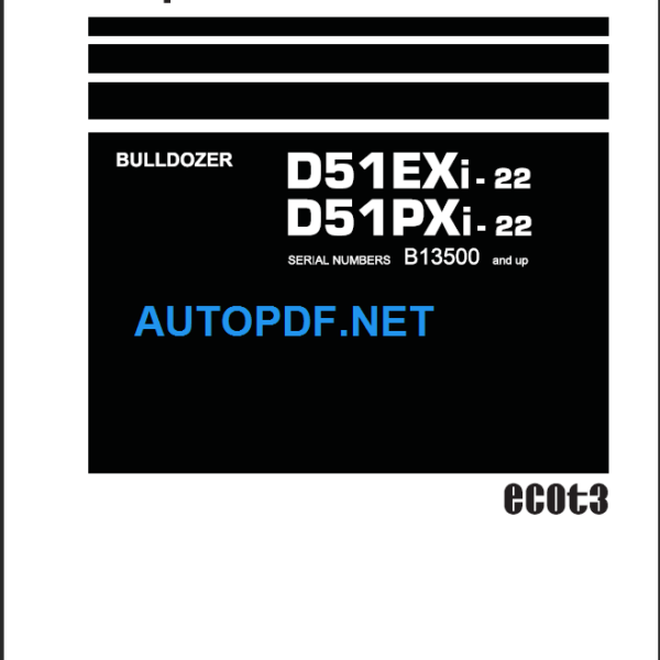 D51EXi PXi-22 Shop Manual