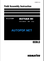 D275AX-5E0 Field Assembly Instruction